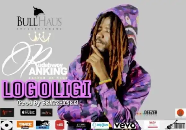 Rudebwoy Ranking - Logoligi